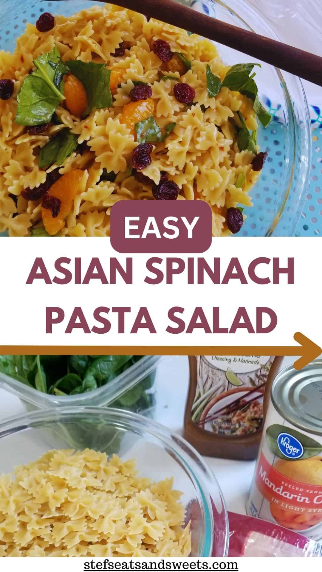 Asian Spinach pasta Salad collage 