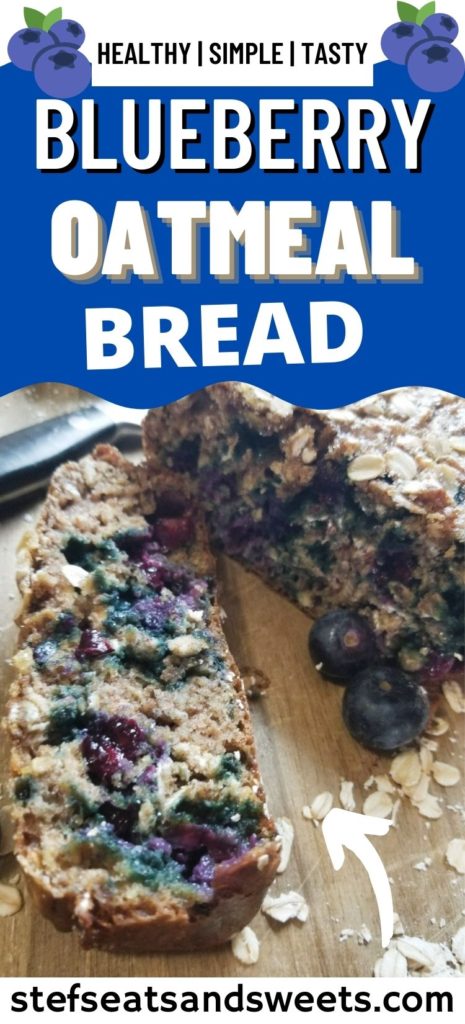 Oatmeal Blueberry Bread