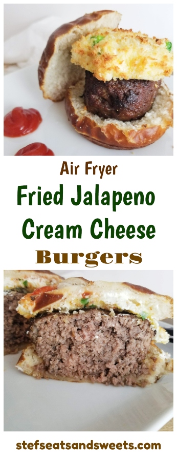 Air Fryer Fried Jalapeno Cream Cheese Burgers pinterest collage
