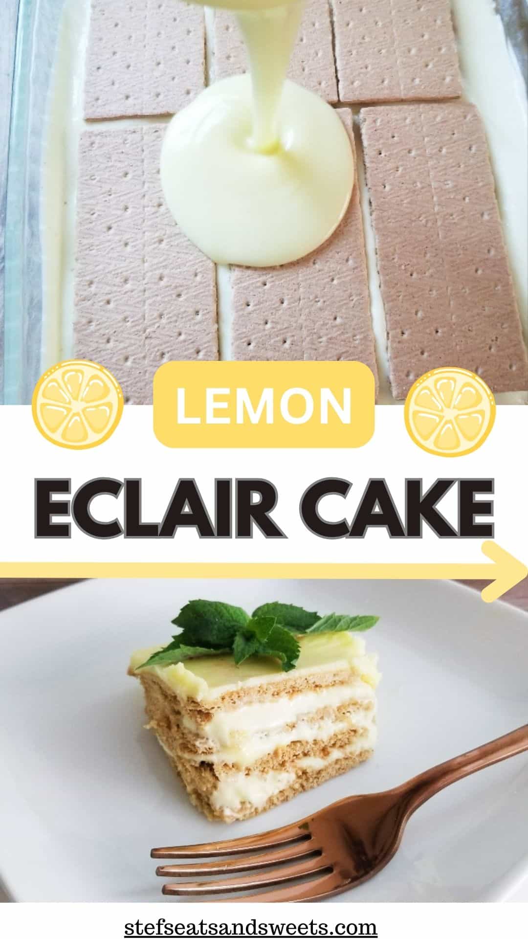 Pinterest image with title and photos of lemon eclair cake 