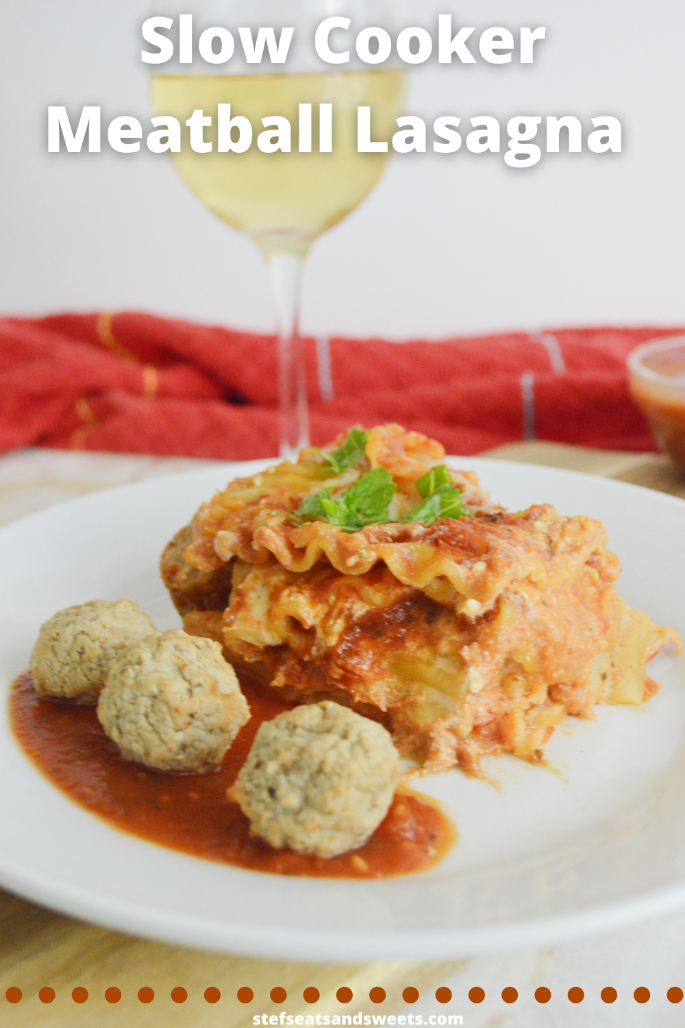Slow Cooker Meatball Lasagna Stef's Eats and Sweets