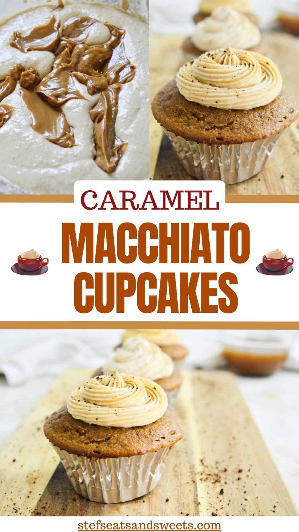 caramel macchiato cupcakes pin