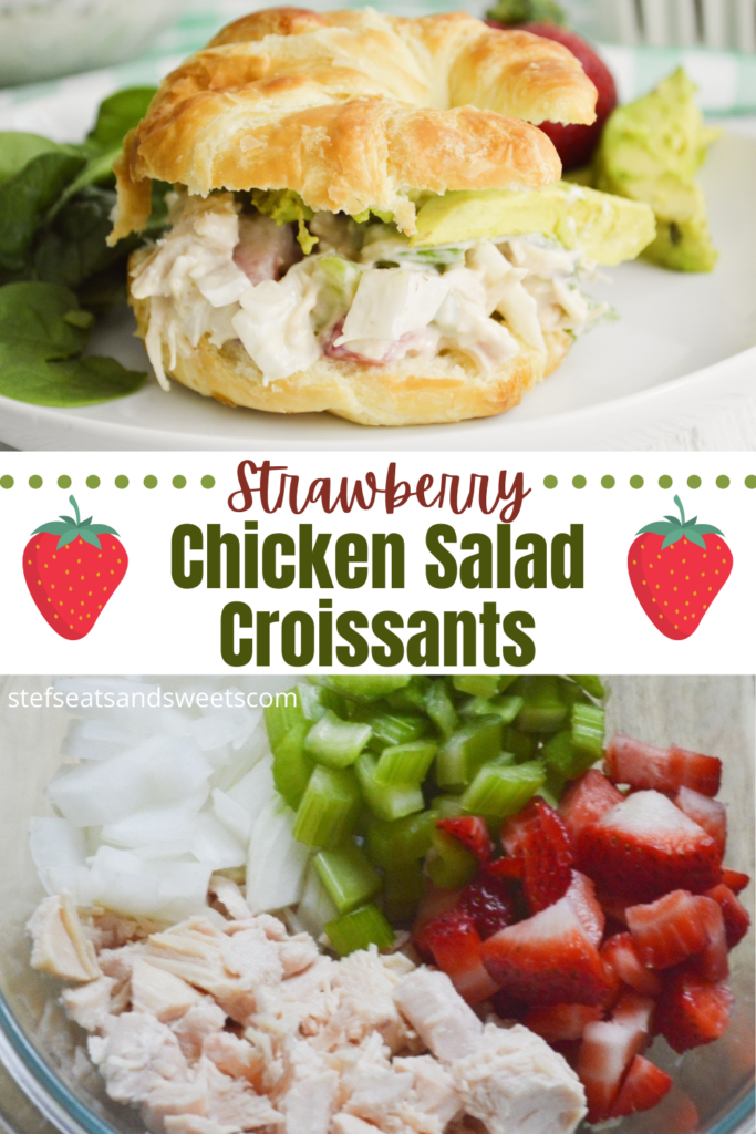 Strawberry Chicken Salad Croissants Pinterest Collage 