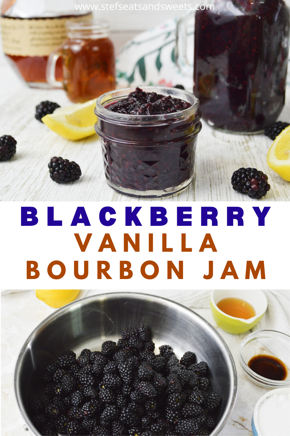 blackberry vanilla bourbon jam Pinterest collage