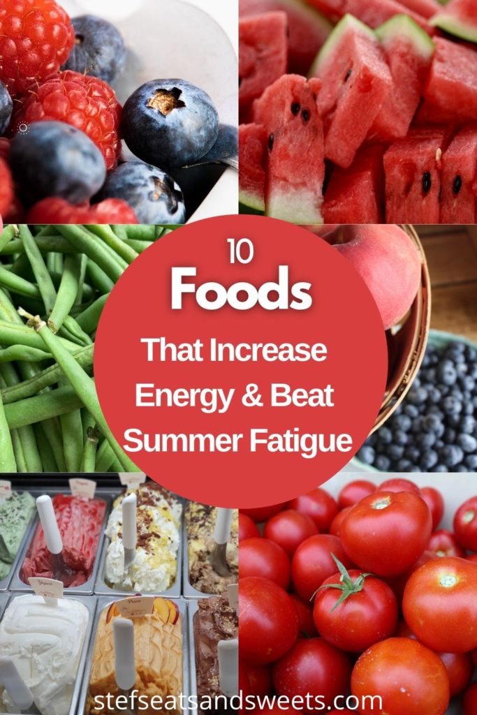 Foods That Increase Energy & Beat Summer Fatigue pinterest collage
