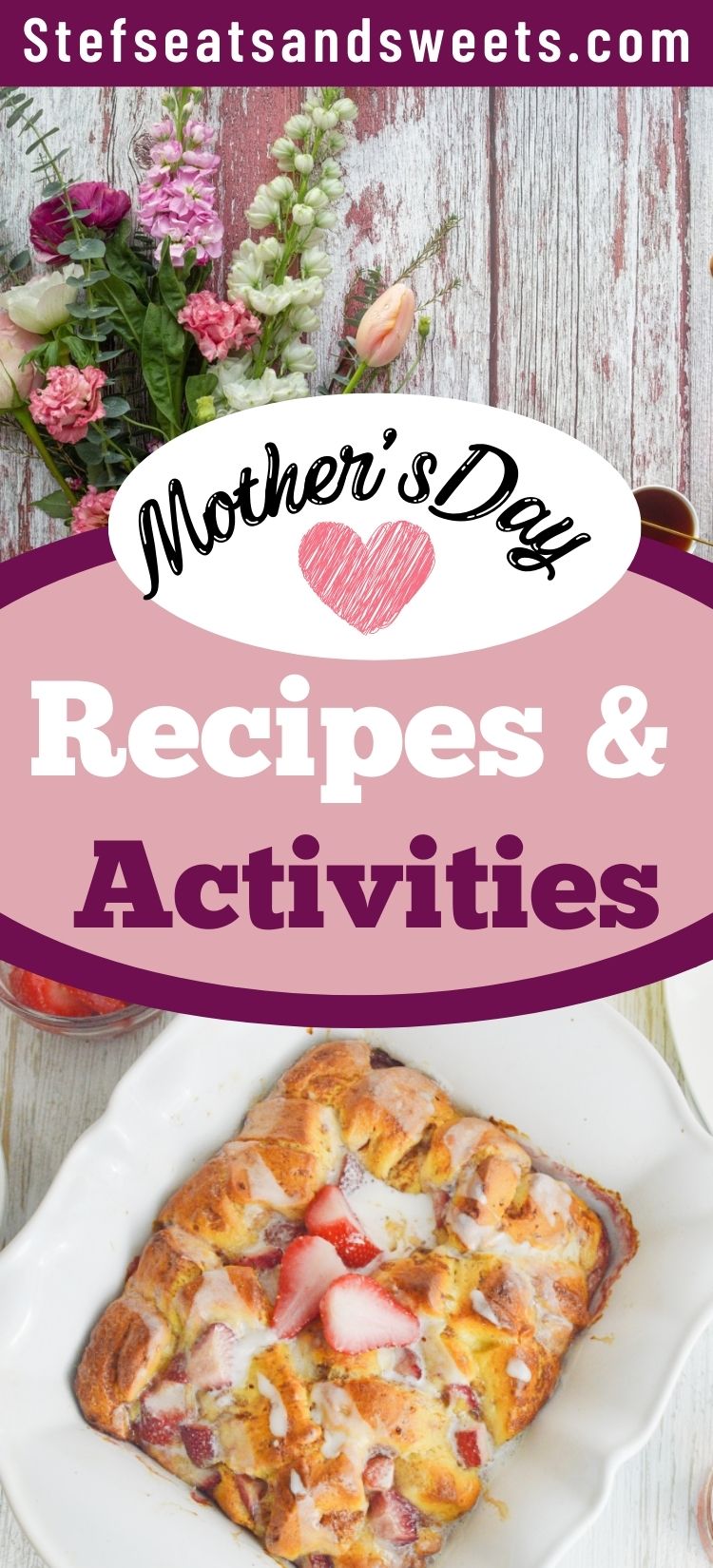mothers day recipes and activities pin