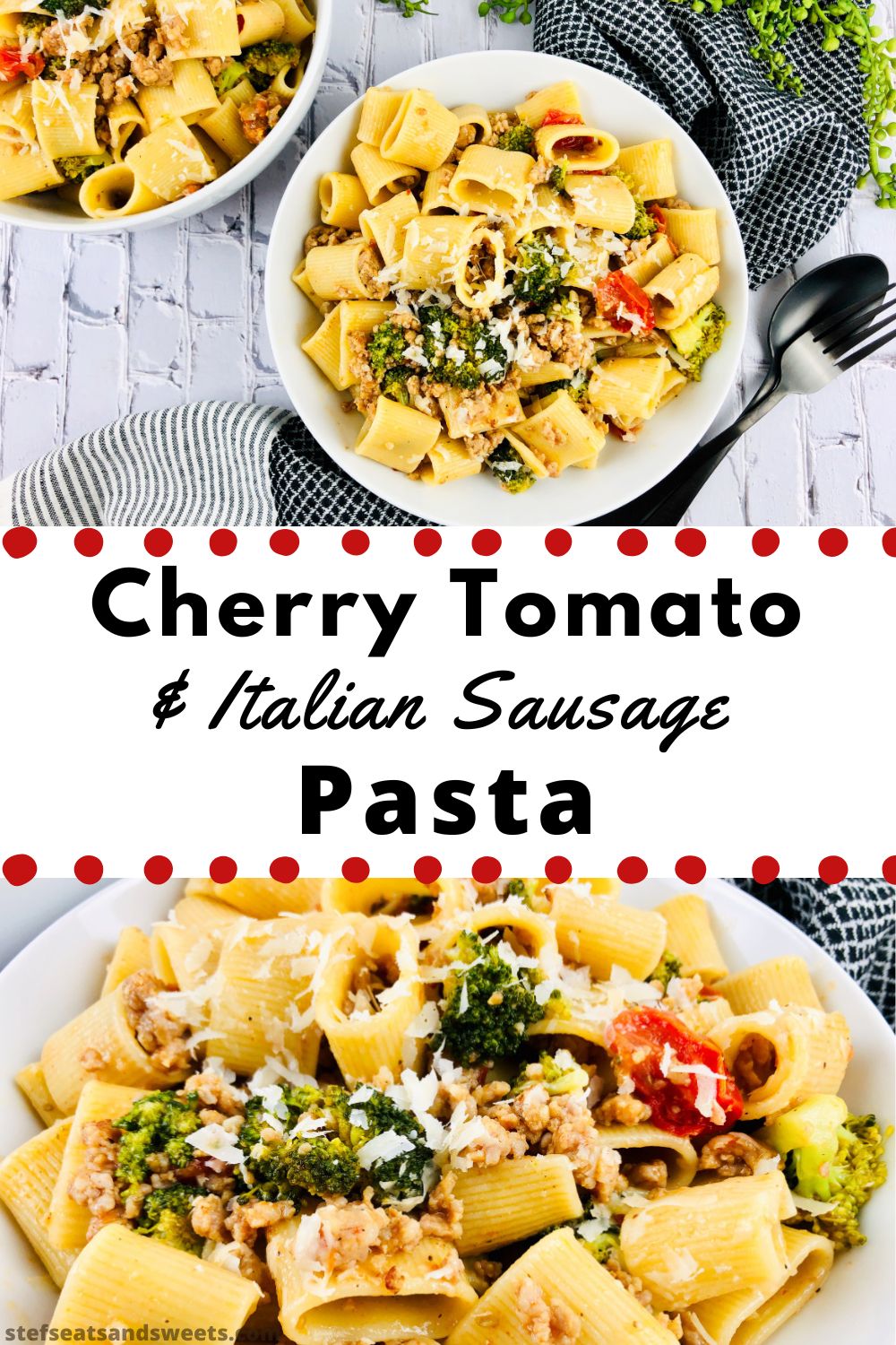 Cherry Tomato and Italian Sausage Pasta with broccoli
