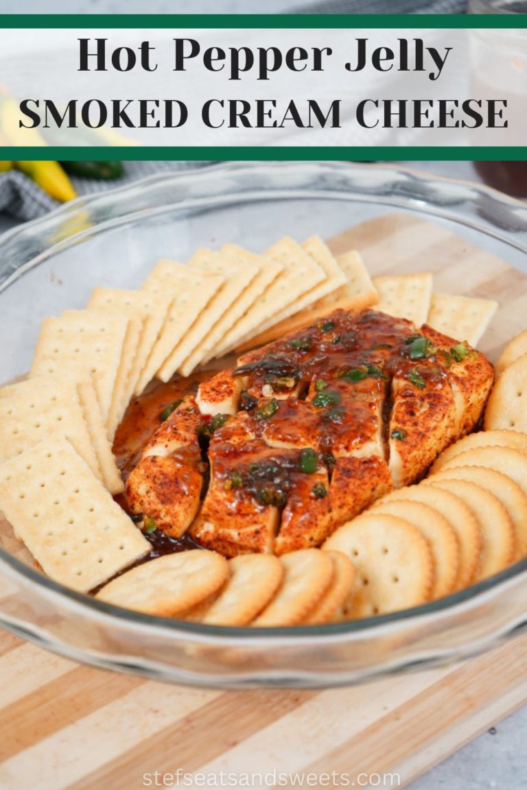 Hot Pepper Jelly Smoked Cream Cheese Stef's Eats and Sweets