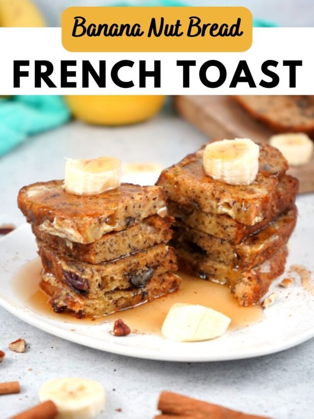 How to Make Banana Nut Bread French Toast