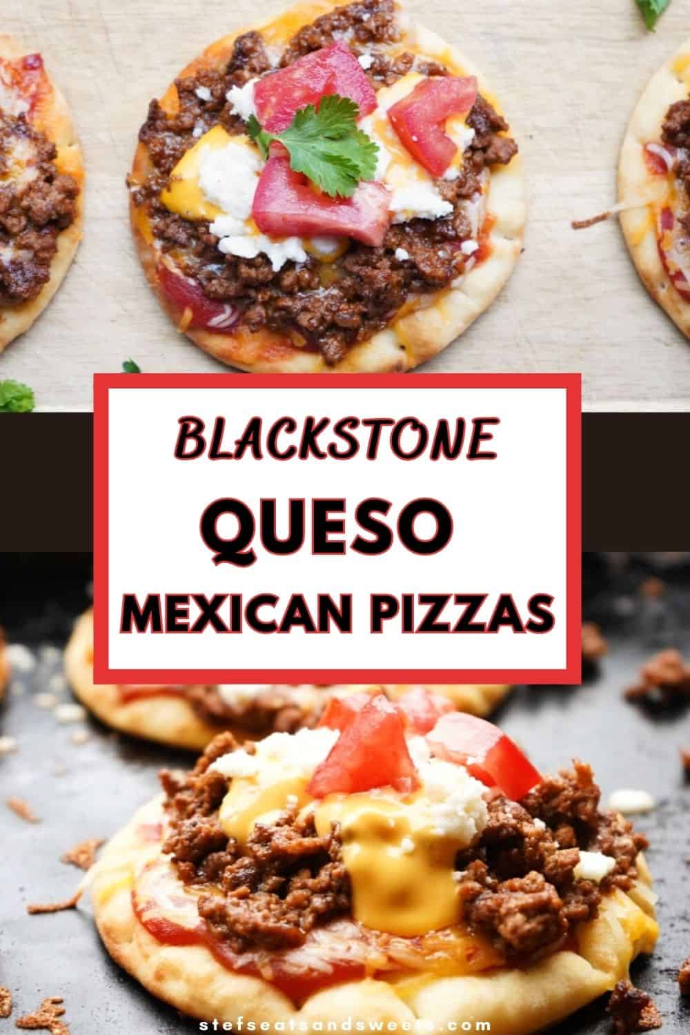 blackstone queso mexican pizza collage