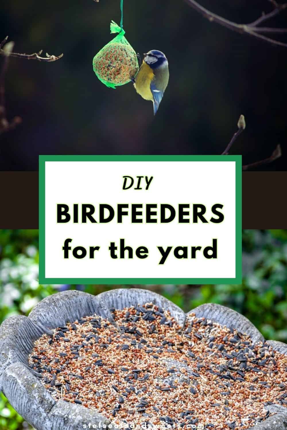 diy birdfeeders for the yard 