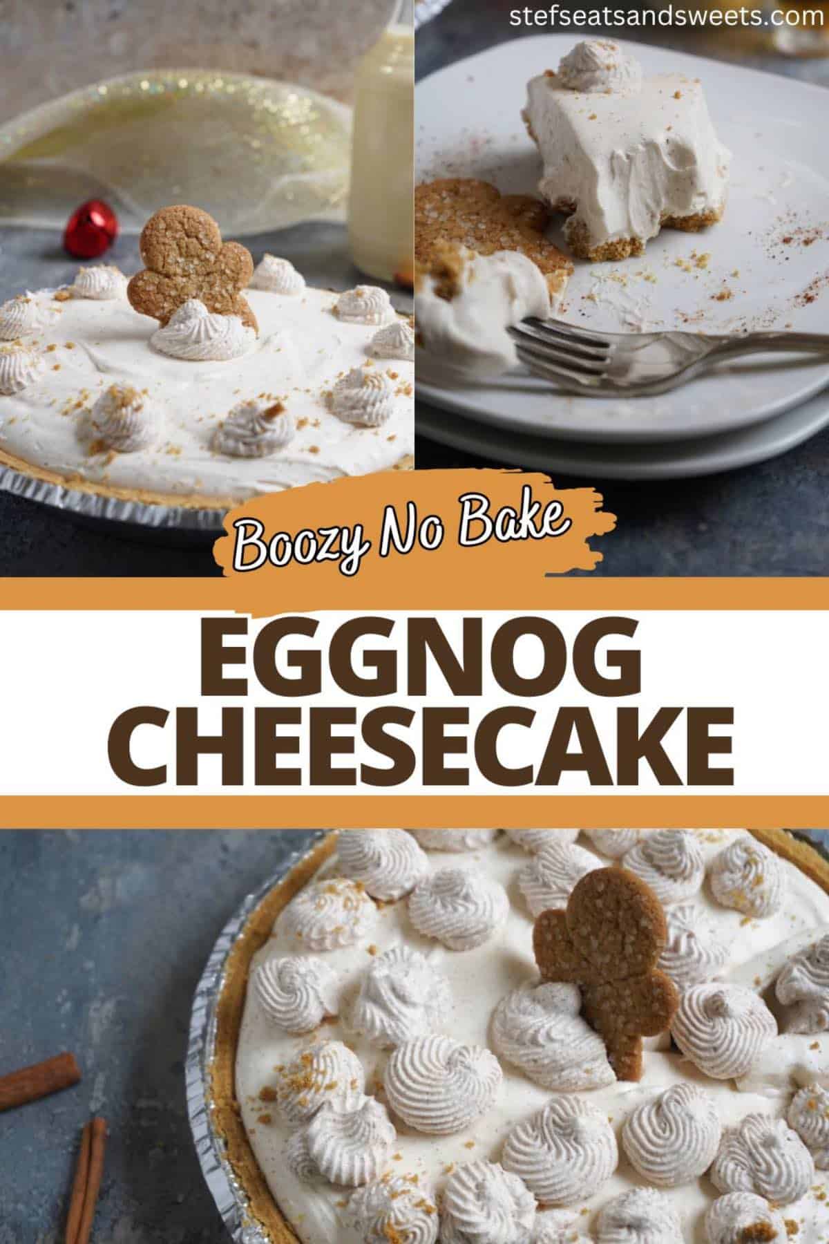 No Bake Eggnog Cheesecake Collage