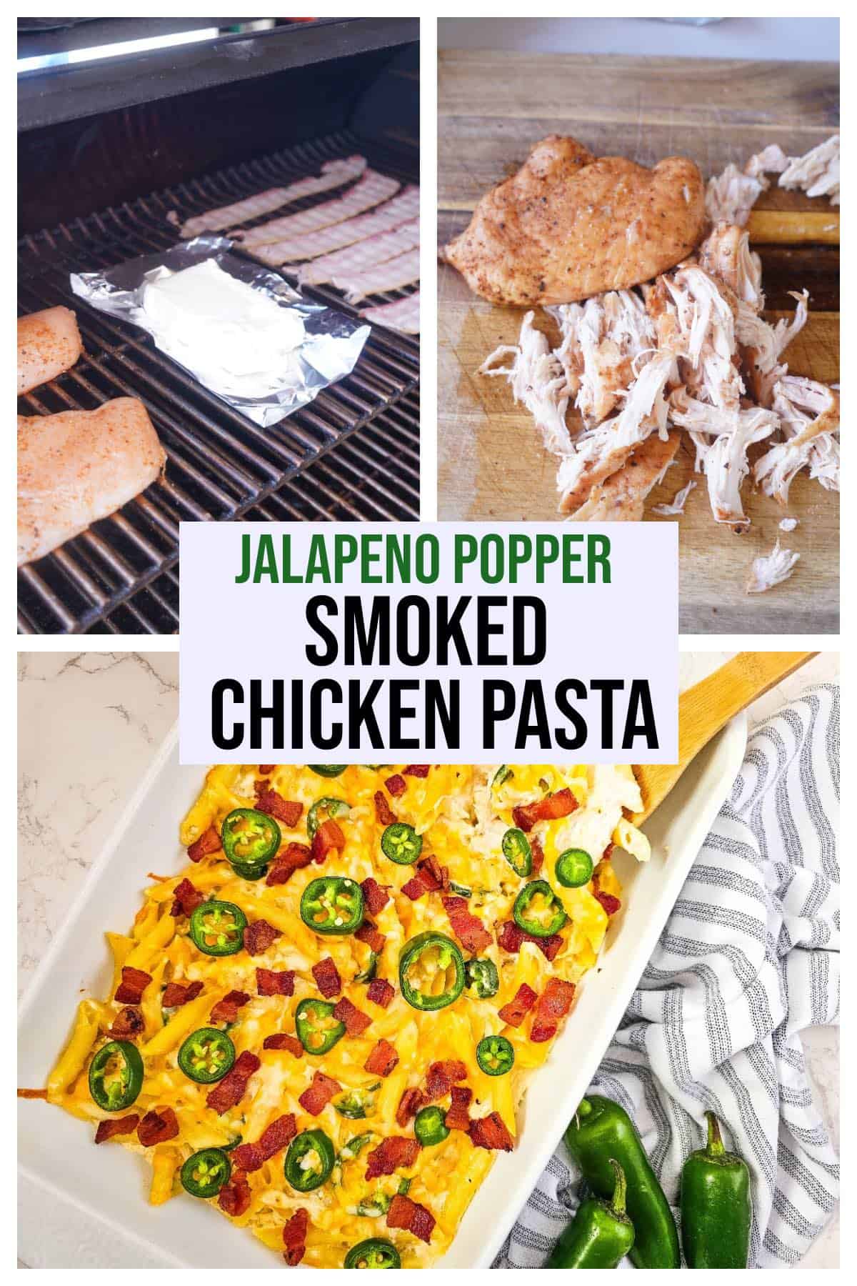 Smoked chicken pasta collage 