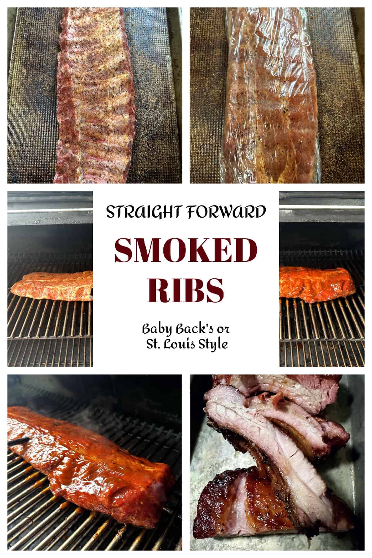 Straight Forward smoked ribs collage