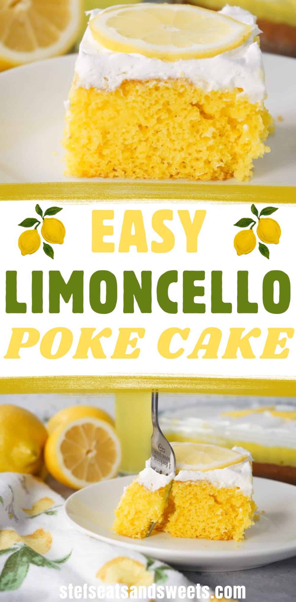 limoncello poke cake collage